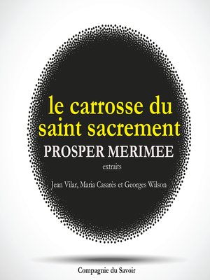 cover image of Le Carrosse du Saint Sacrement, de Prosper Mérimée